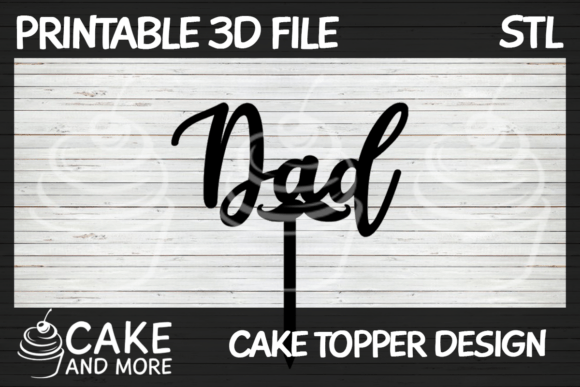 Bold Script Dad Cake Topper: A Heartfelt Celebration